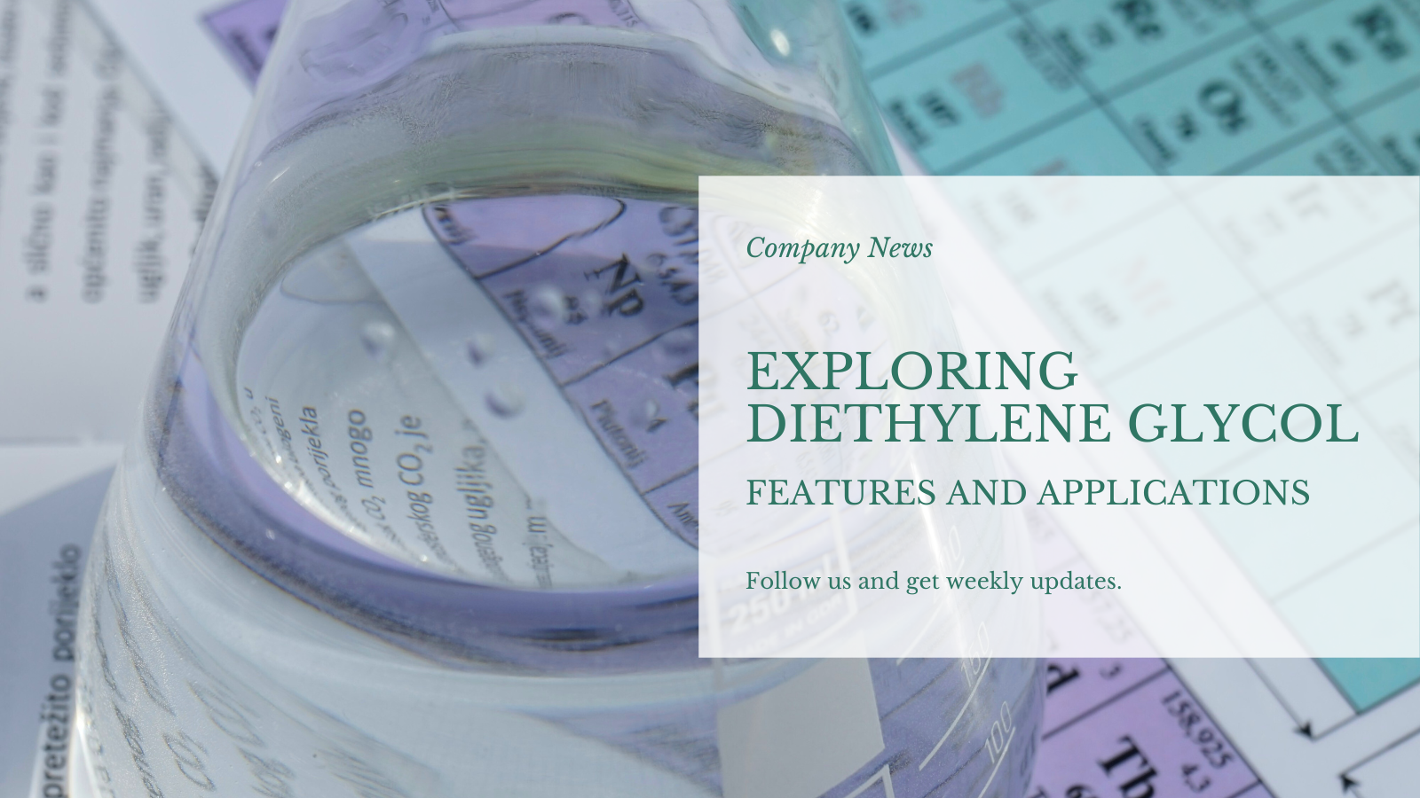 डाइथिलीन ग्लाइकोल अन्वेषण गर्दै: विशेषताहरू र विविध अनुप्रयोगहरू